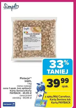 Carrefour Pistacje 1 kg Simpl oferta