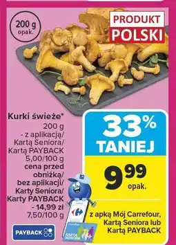 Carrefour Kurki świeże 200 g Carrefour oferta