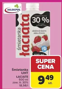 Carrefour Śmietanka UHT Łaciata 500ml Mlekpol oferta