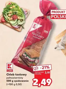 Kaufland Chleb tostowy pełnoziarnisty 500g K-Classic oferta