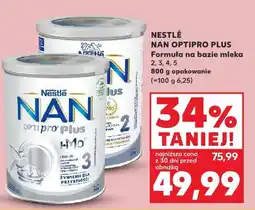Kaufland Nestle Nan Optipro Plus Formuła na bazie mleka 2 oferta