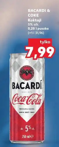 Kaufland Koktajl BACARDI & COKE 0,25l oferta