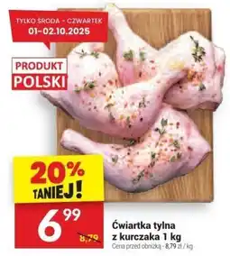 Twój Market Ćwiartka tylna z kurczaka, 1 kg Twój Market oferta