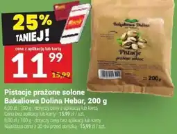 Twój Market Pistacje prażone solone Bakaliowa Dolina Hebar, 200 g oferta