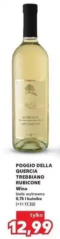 Kaufland Wino Poggio Della Quercia Trebbiano Rubicone oferta