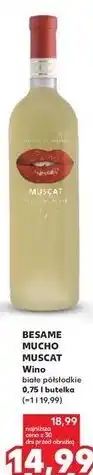 Kaufland Wino Besame Mucho Muscat Blanc oferta