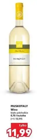 Kaufland Wino półsłodkie Muskotaly oferta
