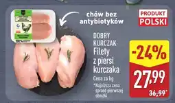 ALDI Filety z piersi kurczaka Dobry Kurczak oferta