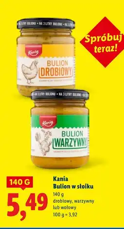Lidl Bulion Kania Bulion w słoiku drobiowy lub warzywny 140g oferta