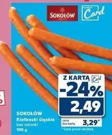 Kaufland Kiełbaski śląskie bez osłonki Sokołów oferta