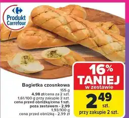 Carrefour Bagietka z masłem czosnkowym Carrefour oferta