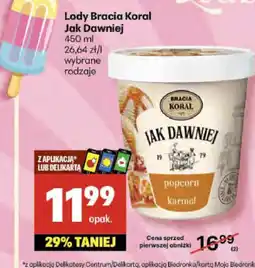 Delikatesy Centrum Lody Bracia Koral Jak Dawniej 450ml oferta