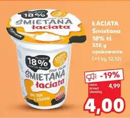 Kaufland ŁACIATA Śmietana 18% tł oferta