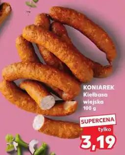 Kaufland KONIAREK Kiełbasa wiejska 100 g oferta