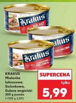 Kaufland KRAKUS Mielonka luksusowa, Golonkowa, Gulasz angielski oferta