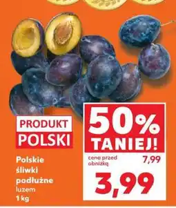 Kaufland Polskie śliwki podłużne luzem 1 kg oferta