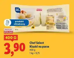 Lidl Kluski na parze Chef Select oferta