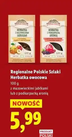 Lidl Herbata owocowa z podkarpacką aronią Regionalne Szlaki oferta