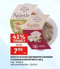Auchan Risotto w sosie grzybowym lub Kebab z kaszą bulgur Kotwica oferta