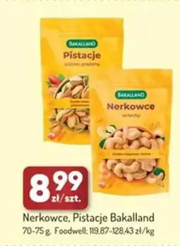 Avita Nerkowce, Pistacje Bakalland Foodwell oferta