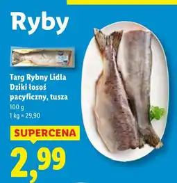 Lidl Dziki łosoś pacyficzny, tusza Targ Rybny Lidla oferta