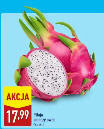 ALDI Pitaja smoczy owoc Aldi oferta