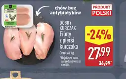 ALDI Filety z piersi kurczaka Dobry Kurczak oferta