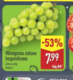 ALDI Winogrona zielone bezpestkowe oferta