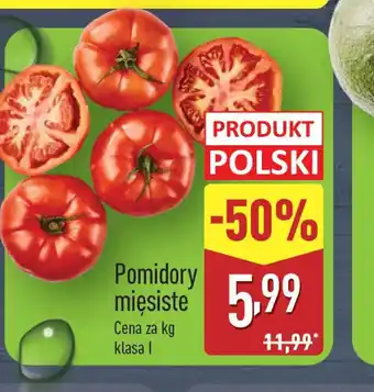 ALDI Pomidory mięsiste oferta