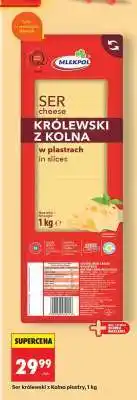 Biedronka Ser królewski z Kolna plastry, 1 kg oferta