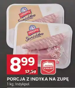 Stokrotka Optima Porcja z indyka na zupę indykpol oferta