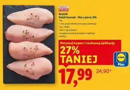 Lidl Kurczak filet z piersi XXL 1kg Rzeźnik oferta