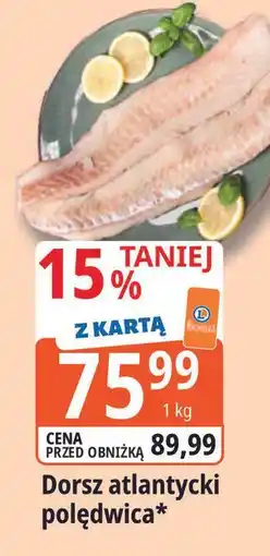 E.Leclerc Dorsz atlantycki - polędwica oferta