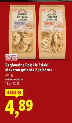 Lidl Makaron gniazda 2-jajeczne różne rodzaje Regionalne Polskie Szlaki oferta