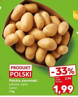 Kaufland Polskie ziemniaki jadalne, myte, luzem 1kg Kaufland oferta