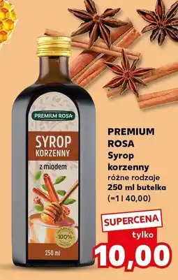 Kaufland Syrop korzenny różne rodzaje 250ml butelka Premium Rosa oferta