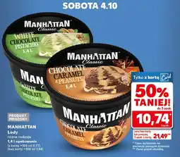 Kaufland Lody Manhattan różne rodzaje 1,4 l oferta