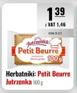Eurocash Herbatniki: Petit Beurre Jutrzenka oferta