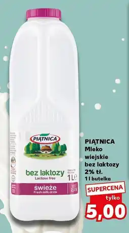 Kaufland Mleko Piątnica wiejskie bez laktozy 2% 1l oferta