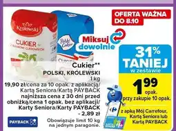 Carrefour Cukier Polski, Królewski oferta