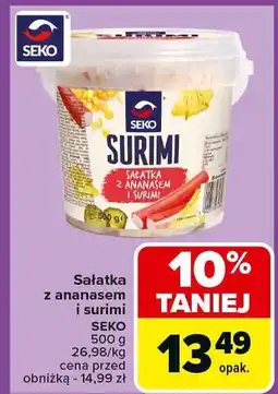 Carrefour Sałatka z ananasem i surimi SEKO oferta
