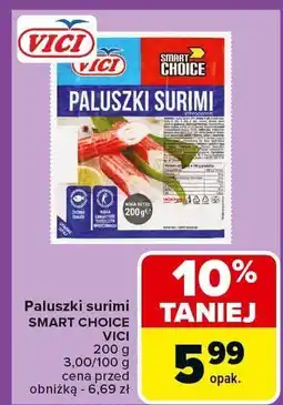 Carrefour Paluszki surimi SMART CHOICE VICI oferta