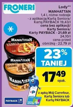 Carrefour Lody Manhattan 1.4l Froneri oferta