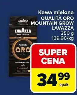 Carrefour Kawa mielona QUALITÀ ORO MOUNTAIN GROW LAVAZZA 250g oferta