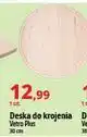 E.Leclerc Deska do krojenia śr. 30 cm Vetro-Plus oferta