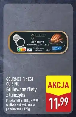 ALDI Grillowane filety z tuńczyka Gourmet Finest Cuisine 140g oferta