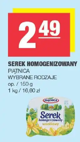 Spar Serek homogenizowany 150g PIĄTNICA oferta