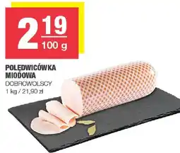 Spar Polędwicówka miodowa 100g DOBROWOLSCY oferta