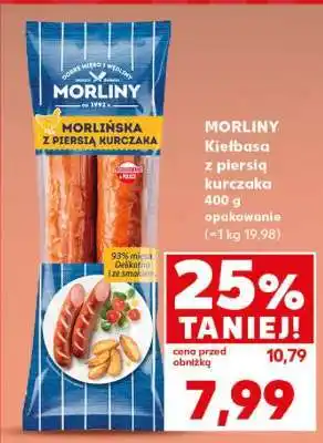 Kaufland MORLINY Kiełbasa z piersią kurczaka oferta