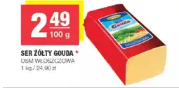 Spar Ser żółty Gouda OSM Włoszczowa oferta